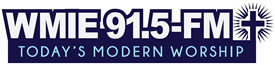 WMIE 91.5 FM, Today's Modern Worship.